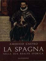 La Spagna nella sua realta' storica