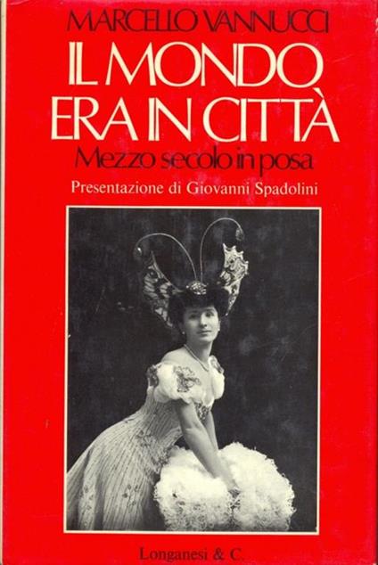 Il mondo era in città - Marcello Vannucci - copertina