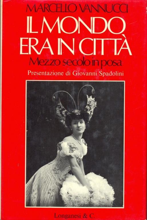 Il mondo era in città - Marcello Vannucci - copertina