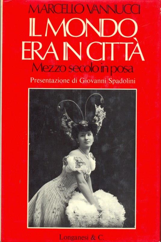 Il mondo era in città