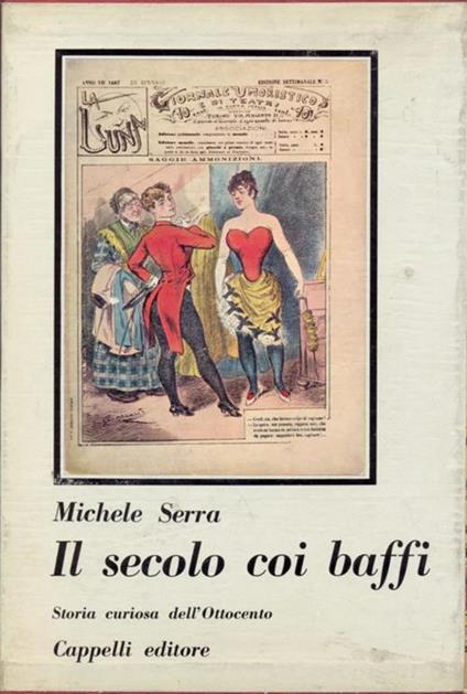 Il secolo coi baffi - Michele Serra - copertina