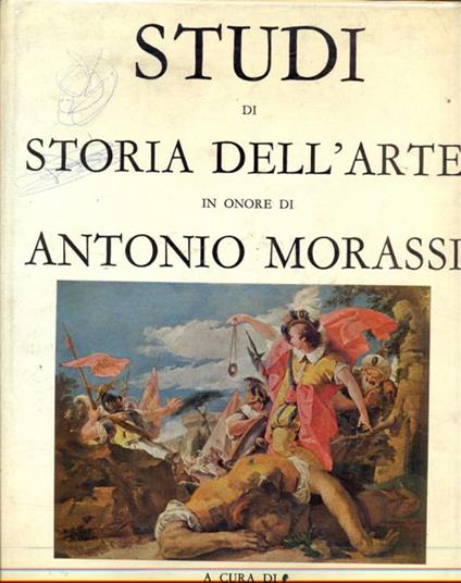 Studi di storia dell'arte in onore di Antonio Morassi - copertina