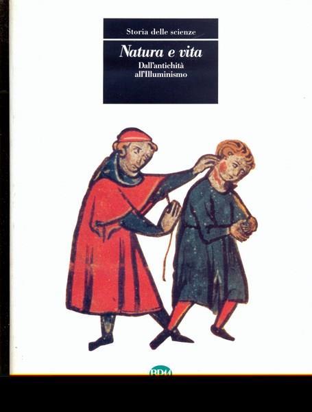 Natura e vita: dall'antichità all'illuminismo - copertina
