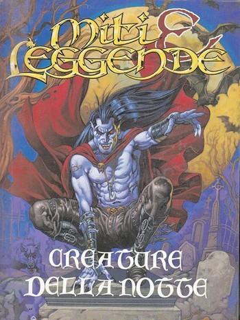 Miti e leggende. Creature della notte - copertina