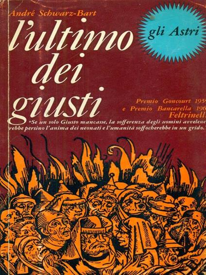 L' ultimo dei giusti - André Schwarz-Bart - copertina