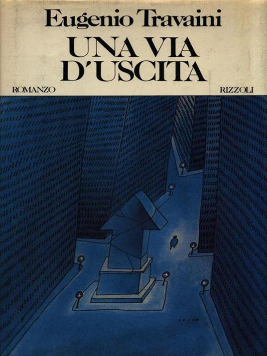 Una via d'uscita - Eugenio Travaini - copertina