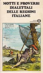 Motti e proverbi dialettali delle regioni italiane