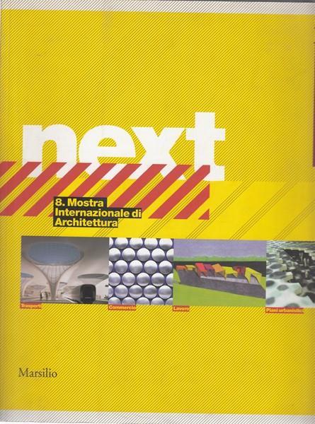 Next 8. Mostra internazionale di Architettura - copertina