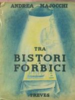 Tra bistori e forbici