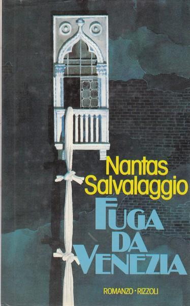 Fuga da Venezia - Nantas Salvalaggio - copertina