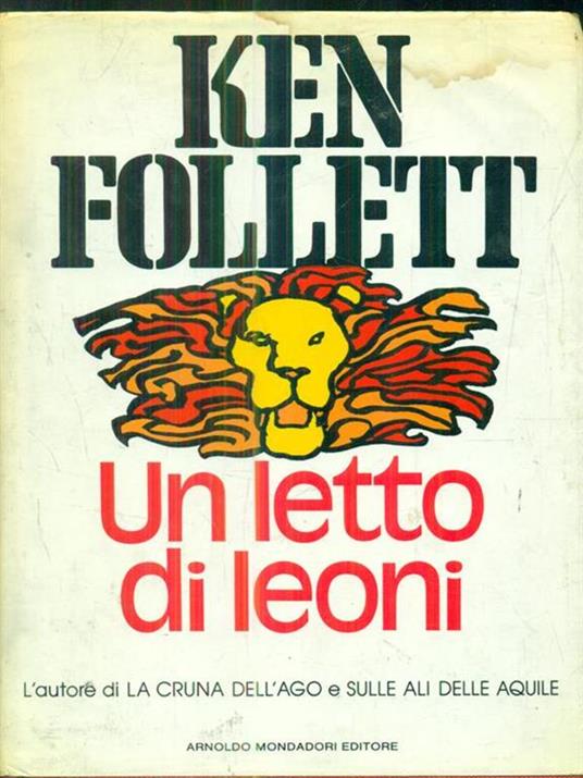 Un letto di leoni - Ken Follett - copertina