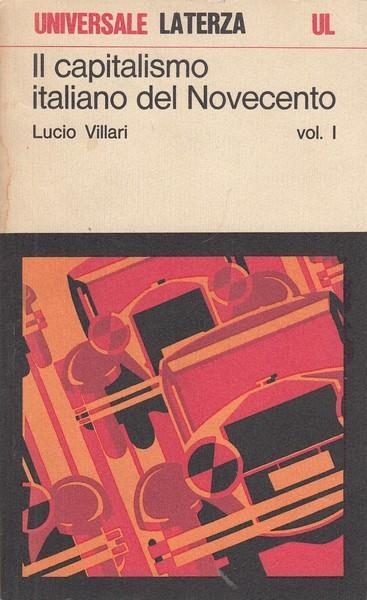 Il capitalismo italiano del Novecento - Lucio Villari - copertina