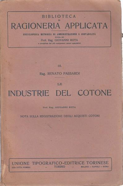 Le industrie del cotone - Renato Passardi - copertina