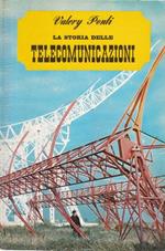 La storia delle telecomunicazioni