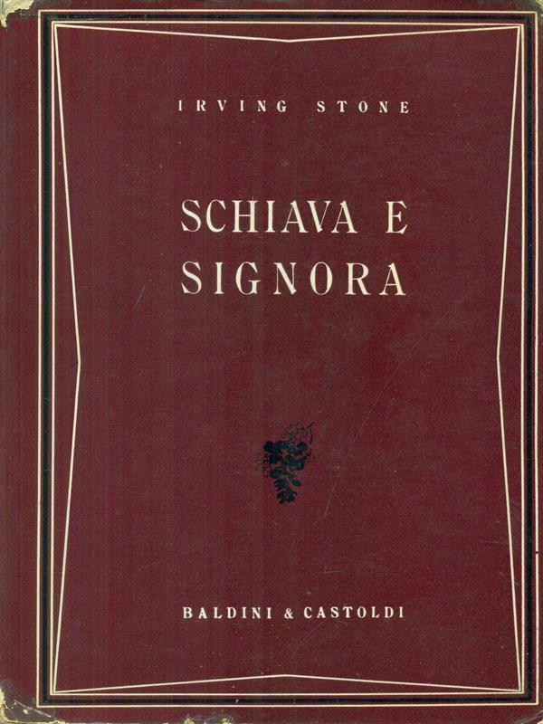 Schiava e signora