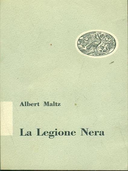 La legione nera - Albert Maltz - copertina