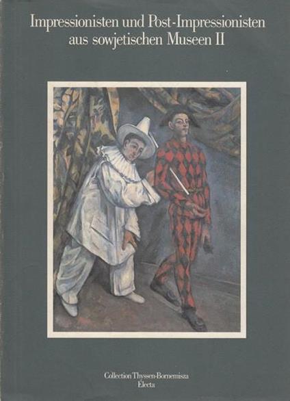 Impressionisten und post-impressionisten aus sowejtischen Museen II. in lingua tedesca - copertina