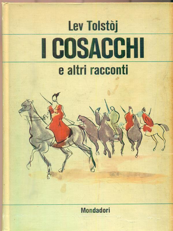 I cosacchi ed altri racconti