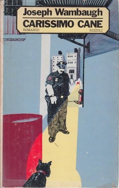 Carissimo cane - Joseph Wambaugh - copertina