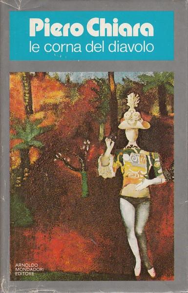 Le corna del diavolo - Piero Chiara - copertina