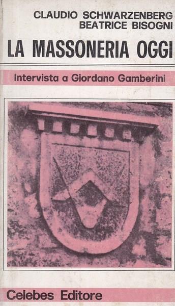 La massoneria oggi - Claudio Schwarzenberg - copertina