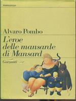 L' eroe delle mansarde di Mansard