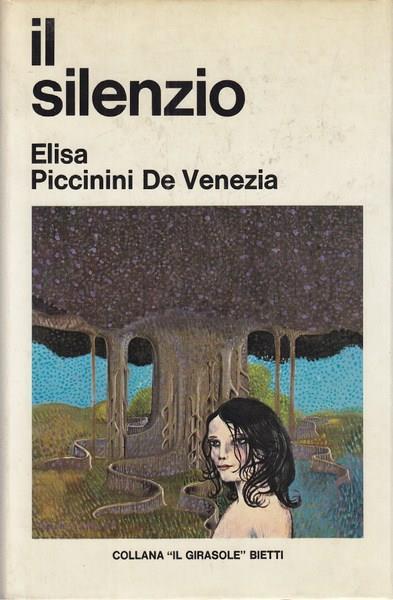 Il silenzio - Elisa Piccinini de Venezia - copertina