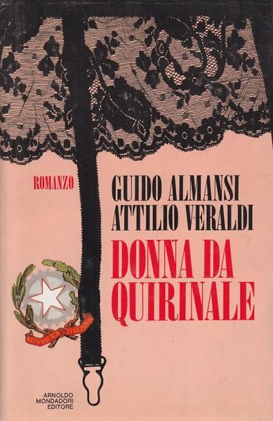 Donna da Quirinale - Guido Almansi - copertina