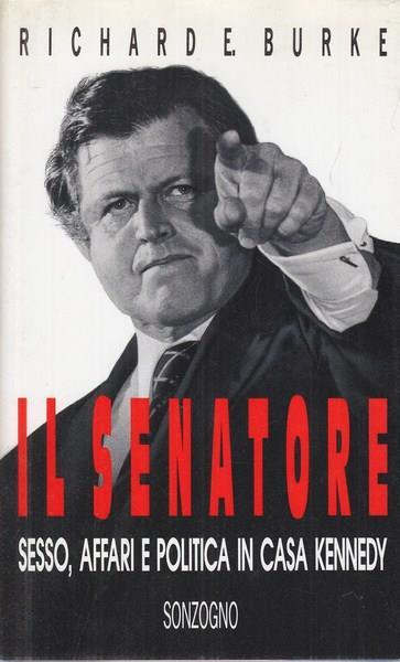 Il senatore - Richard E. Burke - copertina