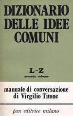 Dizionario delle idee comuni L/Z Manuale di conversazione