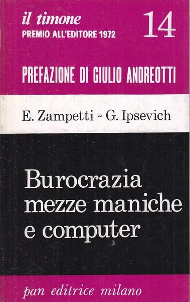 Burocrazia, mezze maniche e computer - copertina