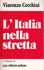L' Italia nella stretta
