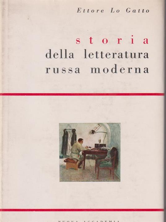 Storia della letteratura russa moderna - Ettore Lo Gatto - copertina
