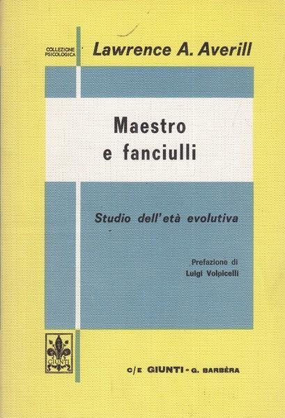 Maestro e fanciulli - Lawrence A. Averill - copertina