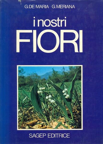 I nostri fiori