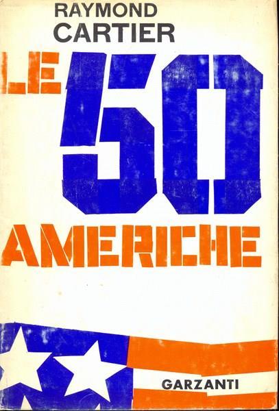 Le 50 americhe - Raymond Cartier - copertina