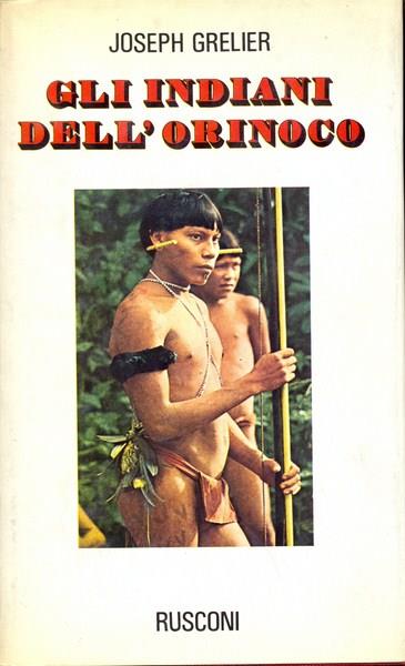 Gli indiani dell'Orinoco