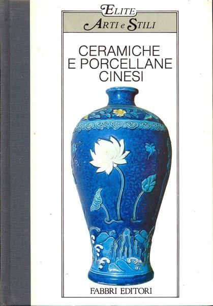 Ceramiche e porcellane cinesi