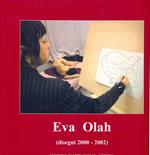 Eva Olah dosegni 2000-2002
