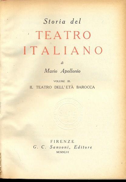 Storia del teatro italiano vol.3 - Mario Apollonio - copertina
