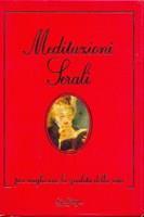 Meditazioni serali - Franco Fava,Silvia Battistelli - 2
