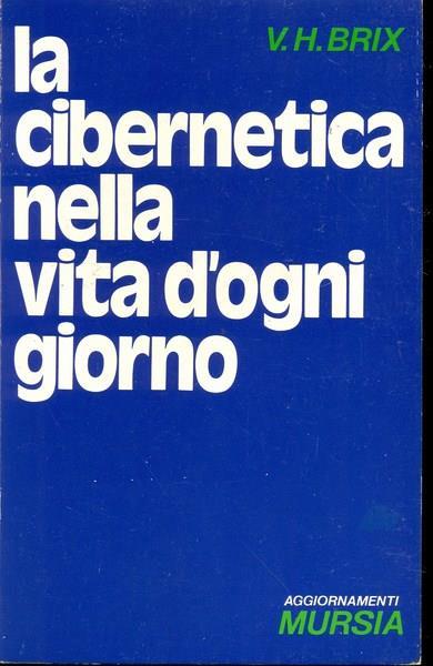 La cibernetica nella vita d'ogni giorno - copertina