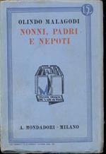 Nonni padri nipoti