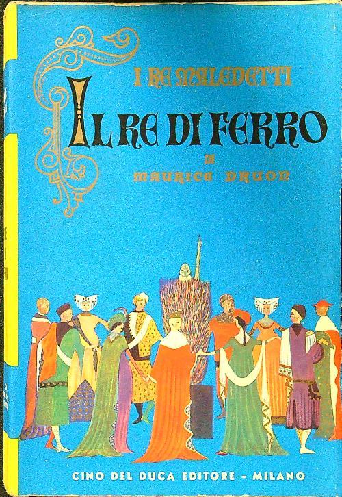 Il re di ferro