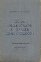 Guida delle strade di grande comunicazione Italia settentrionale parte 2 - 2