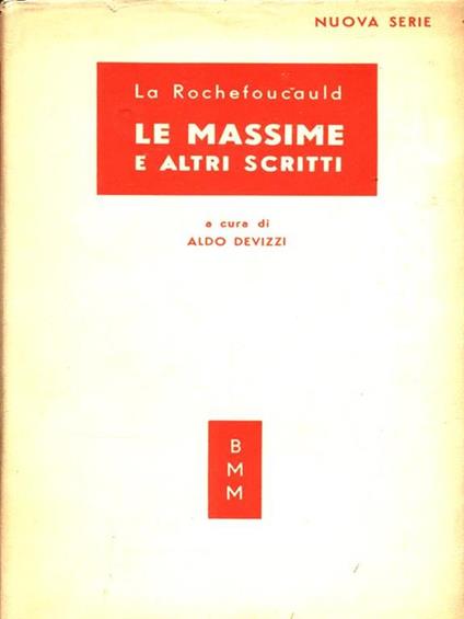 Le massime e altri scritti - François de La Rochefoucauld - copertina