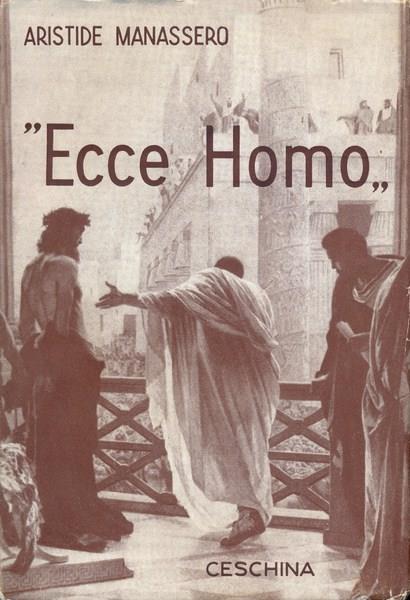 Ecce Homo - Aristide Manassero - copertina
