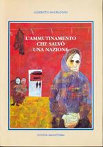 L' ammutinamento che salvò una nazione