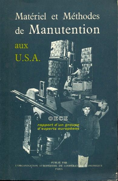 Materiel et methodes de manutention auxU. S. a.. In lingua francese