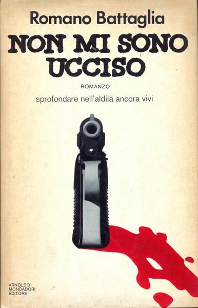 Non mi sono ucciso